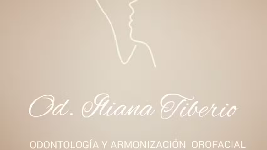 Od. ILIANA TIBERIO &bull; Odontolog&iacute;a y Armonizaci&oacute;n orofacial &bull;