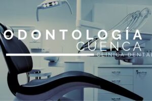Odontologia Cuenca